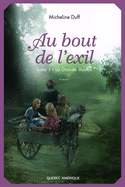 Au bout de l'exil, t. 01
